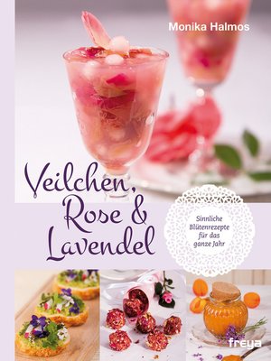 cover image of Veilchen, Rose und Lavendel